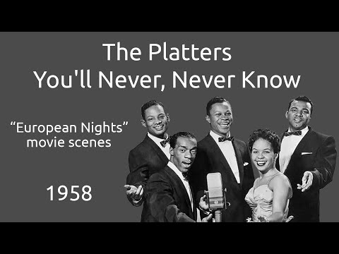 You'll Never, Never Know - The Platters