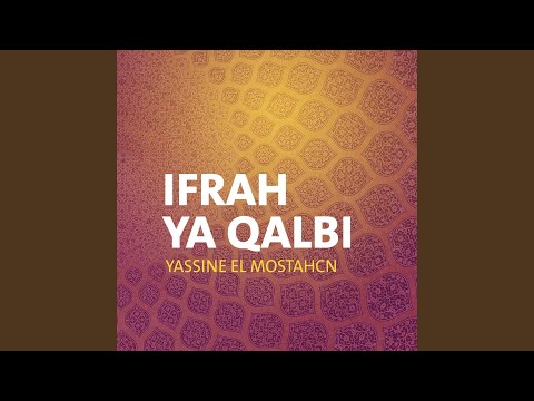 Ifrah Ya Qalbi