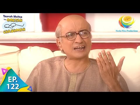 Taarak Mehta Ka Ooltah Chashmah - Episode 122 - Full Episode