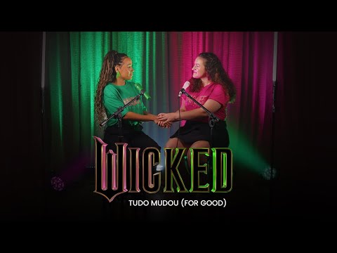 Tudo Mudou (For Good) Wicked | Joy Studios + Marquee Productions + Ao Som de Piano