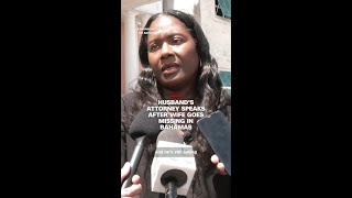 Husband's attorney speaks after wife goes missing in Bahamas