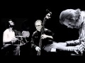 Bill Evans Trio with Toots Thielemans: What Is This Thing Called Love