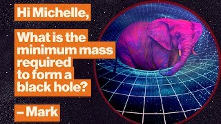 How to make a black hole | NASA's Michelle Thaller