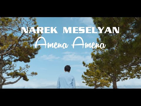 Narek Meselyan - AMEN AMENA 2024