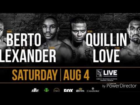 Alexander vs Berto & Quillin vs Love weigh in & Prediction
