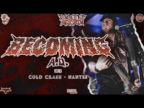 BECOMING AD - LIVE @COLD CRASH - NANTES - HD - [FULL SET - MULTI CAM] 01/11/2025