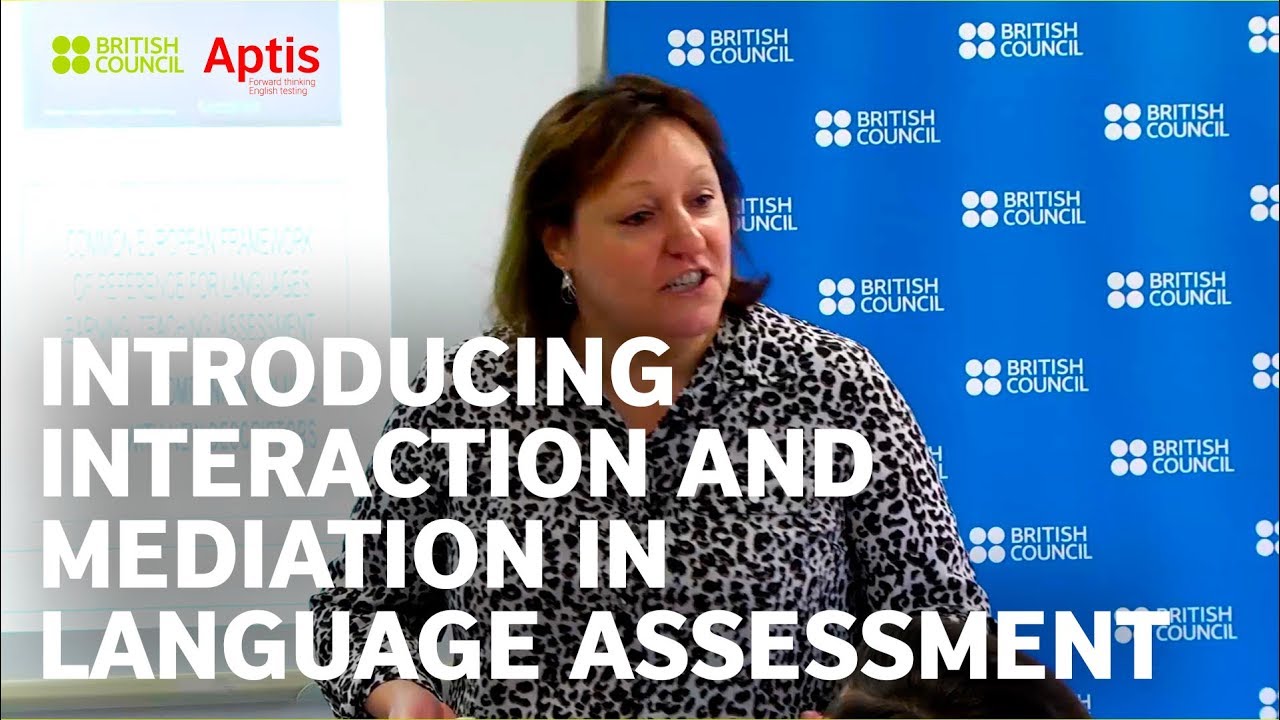 Introducing interaction and mediation in language assessment