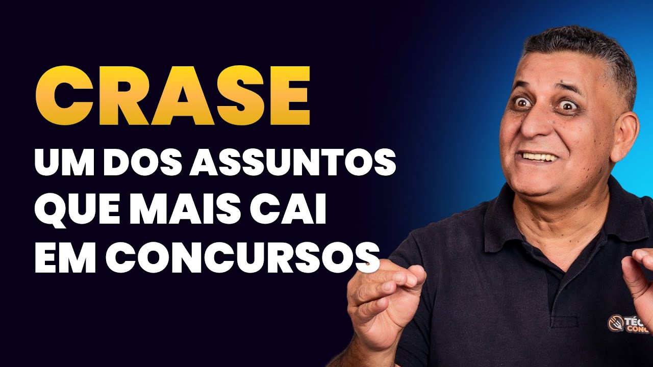 Crase - Um dos assuntos que mais cai em concursos - Técnicas para Concursos