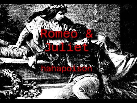 𝐡𝐚𝐡𝐚𝐩𝐨𝐢𝐬𝐨𝐧 - 𝐑𝐨𝐦𝐞𝐨 & 𝐉𝐮𝐥𝐢𝐞𝐭 [𝐋𝐲𝐫𝐢𝐜𝐬]