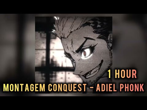1 HOUR || MONTAGEM CONQUEST - ADIEL PHONK || SLOWED +REVERB