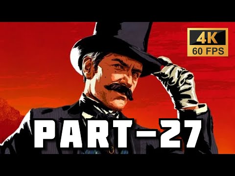 Red Dead Redemption 2 Gameplay Walkthrough PART - 27 [4K 60FPS PC] - No Commentary