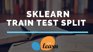 Python Machine learning - Train Test Split - Sklearn