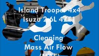 Mass Air Flow sensor cleaning process - Isuzu 2.6L 4ZE1