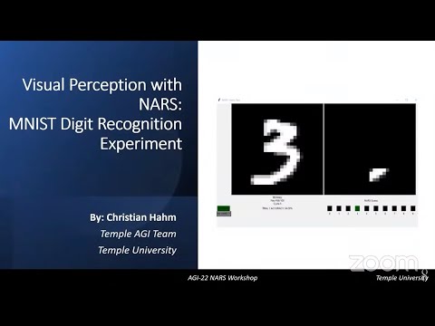 Presentation: Visual Perception with NARS: MNIST Digit Recognition Experiment - AGI-22 NARS Workshop