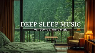 Relaxing Sleep Music with Rain Falling Outside the Warm Bedroom  - Healing Music with Rain #25