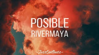 Posible | Rivermaya | Lyric video #jesscentavos #posible #rivermaya