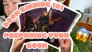 Bookbinding 101 - Prepare your book