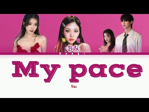 BIBI 비비 \ My Pace \ ( Perfect Crown OST Part.1 ) ( color coded lyrics )