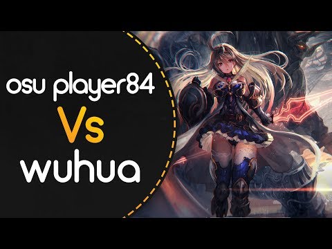 osu player84 vs wuhua! // penoreri - Preserved Valkyria (Alheak) [PONO'S GRAVITY]