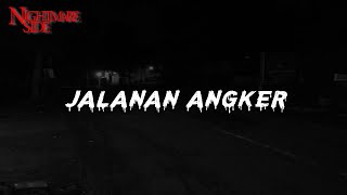 Download lagu JALANAN ANGKER (NIGHTMARE SIDE  2022) - ARDAN RADIO mp3