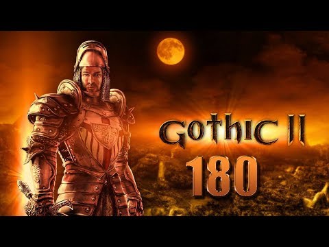 Let's Play - GOTHIC 2 - Part #180 [Deutsch/German]: Wer will denn mit?