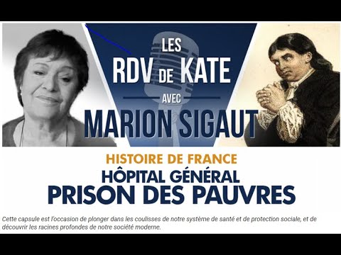 Malheur aux pauvres ! L'hôpital général, ancêtre de l'ASE