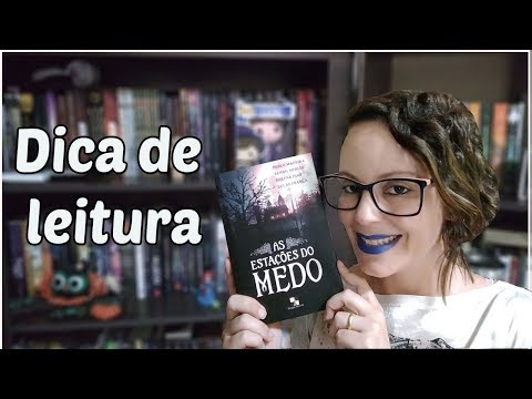 DICA DE LEITURA: AS ESTAES DO MEDO | Tati Dures