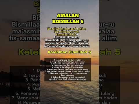 "Amalan Bismillah 5 dan Khasiatnya yang Dahsyat!"