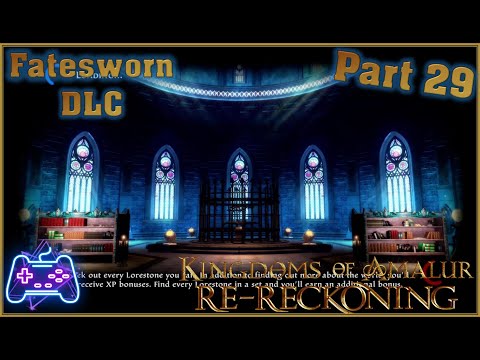 Kingdoms of Amalur: Re Reckoning (Xbox Series X) (Fatesworn DLC - Part 29) The Broken Crown