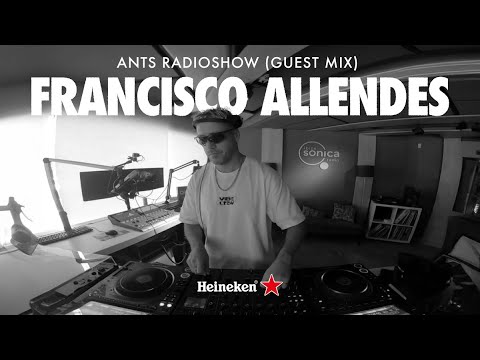 Francisco Allendes | ANTS RADIOSHOW (Guest Mix)