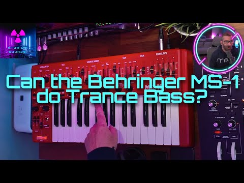 Can the Behringer MS-1 do Trance Bass?