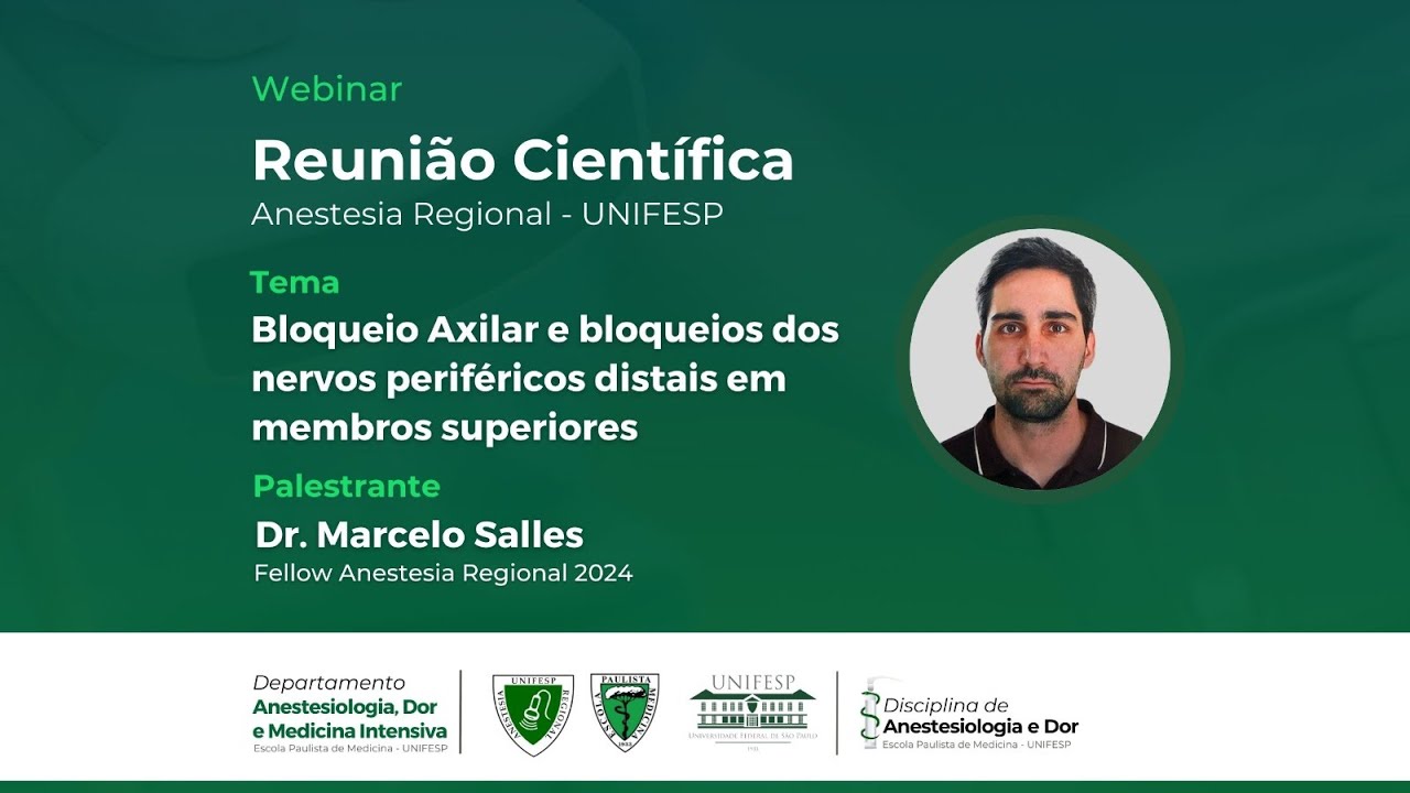 Bloqueio Axilar e Periféricos do Membro Superior