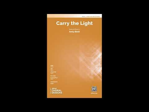 Carry the Light (2-Part), by Andy Beck – Score & Sound