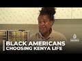 US Citizens Migrating To Africa A Growing Number Of Black Americans Relocate To Kenya
