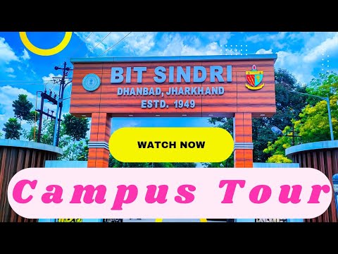 Birsa Institute of Technology (BIT - Sindri), Ranchi