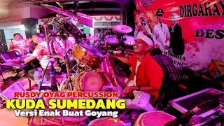 Download lagu KUDA SUMEDANG - RUSDY OYAG PERCUSSION ( VERSI SLOW ENAK BUAT GOYANG ) mp3 Download lagu KUDA SUMEDANG - RUSDY OYAG PERCUSSION ( VERSI SLOW ENAK BUAT GOYANG ) mp3