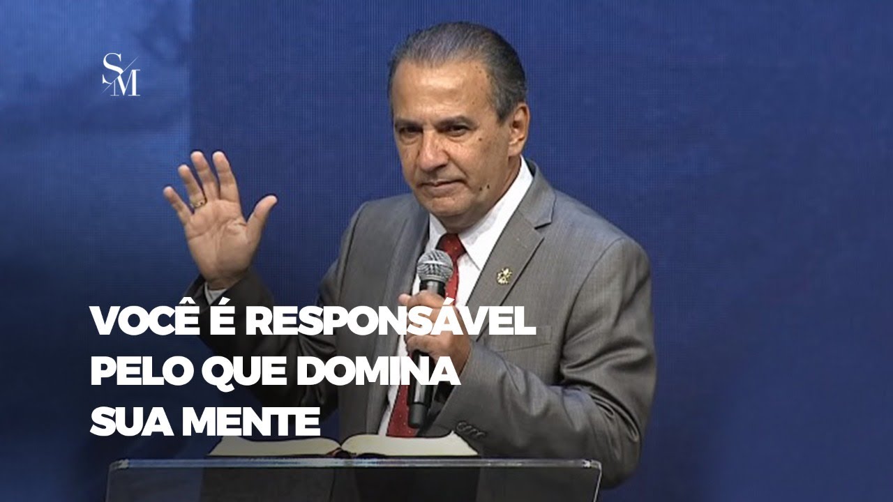 PR. SILAS MALAFAIA - VOCÊ É RESPONSÁVEL PELO QUE DOMINA SUA MENTE