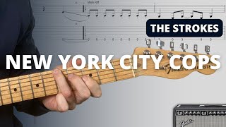 How to Play New York City Cops by The Strokes