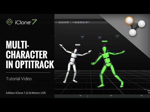 iClone 7.22 Tutorial - Motion LIVE:  Multi-Character in OptiTrack