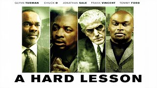 'A Hard Lesson' - Starring Tommy Ford, Chuck D, Frank Vincent - Maverick Movies