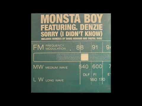 Monsta Boy Featuring. Denzie - Sorry I Didn't Know (Original Mix)