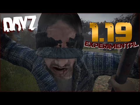 Dayz Experimental 1.19 | Ep 01 | First Look!