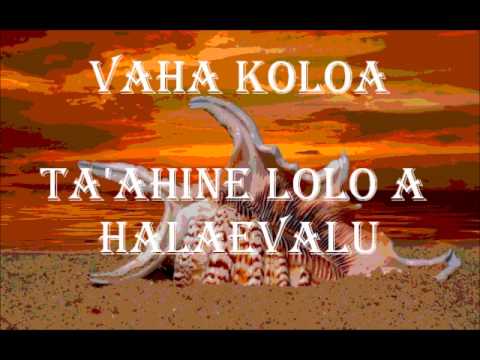 VAHA KOLOA - TA'AHINE LOLO A HALAEVALU