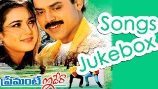 Premante Idera (ప్రేమంటే ఇదేరా) Telugu Movie Full Songs Jukebox || Venkatesh, Preethi Zinta