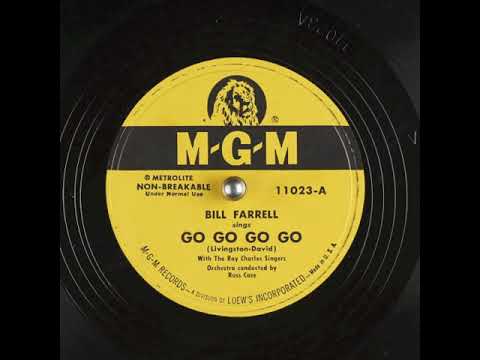 Go Go Go Go (1951) - Bill Farrell