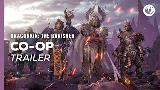Dragonkin – The Banished (2026) – Play With Friends Co‑op Trailer | Official NACON Release Trailer