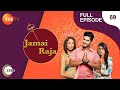 Jamai Raja - Full Ep - 69 - Sidharth, Roshani, Durga, Mahi, Mithul, Samaira - Zee TV