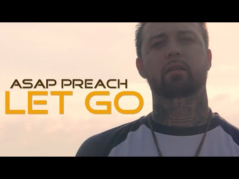 ASAP Preach  "Let Go" Music Video 4k Gh5