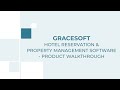 GraceSoft's Easy Innkeeping - Product Walkthrough | Hotel Management Software