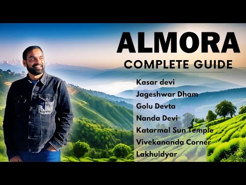 Almora Tourist Places| The Most Beautiful Place of Uttarakhand | Kasar Devi | Jageshwar Dham |Almora